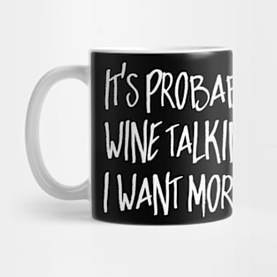 More Wine Mug